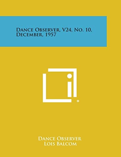 Dance Observer, V24, No. 10, December, 1957