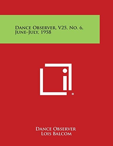 Dance Observer, V25, No. 6, June-July, 1958