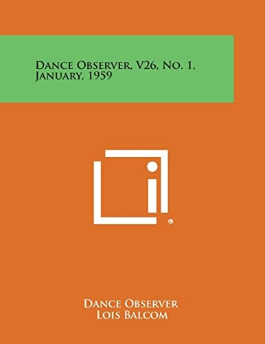 Dance Observer, V26, No. 1, January, 1959