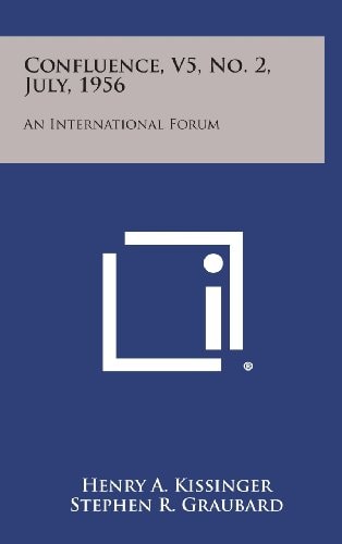 Confluence, V5, No. 2, July, 1956: An International Forum