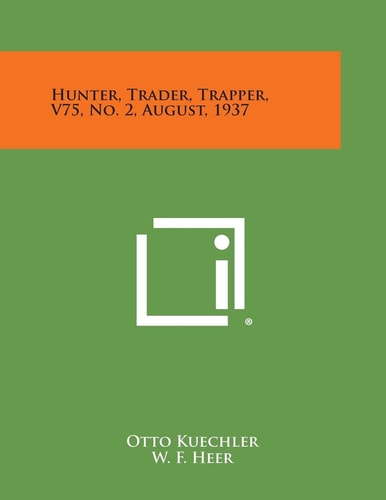 Hunter, Trader, Trapper, V75, No. 2, August, 1937