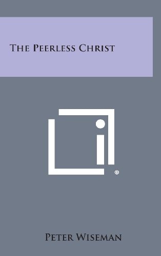 The Peerless Christ