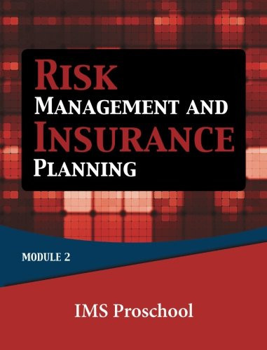 Risk Management and Insurance Planning: Module 2