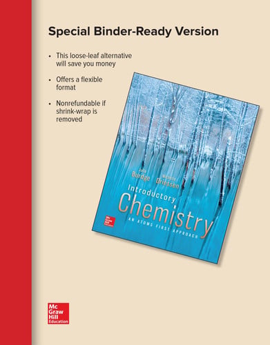 Loose Leaf for Introductory Chemistry: An Atoms First Approach