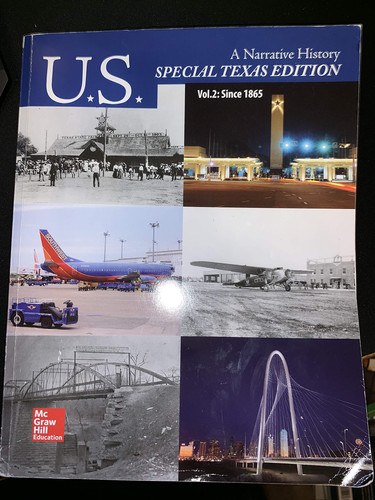 U.S. A Narrative History: Special Texas Edition, Vol.2: Since 1865