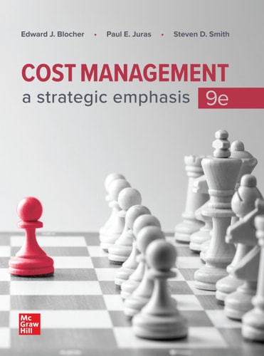 Cost Management: A Strategic Emphasis, 2024 Release