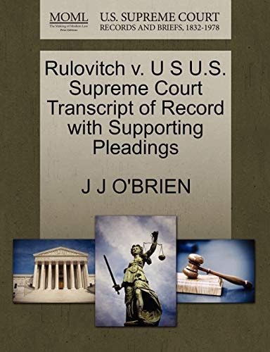 Rulovitch v. U.S. Supreme Court Transcript of Record with Supporting Pleadings