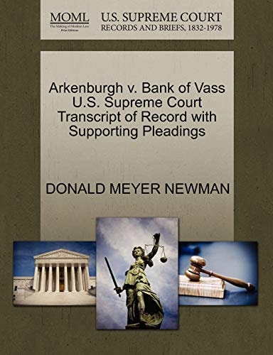 Arkenburgh v. Bank of Vass U.S. Supreme Court Transcript of Record with Supporting Pleadings