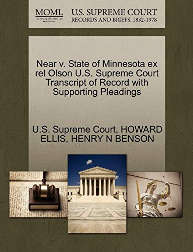 Near v. State of Minnesota ex rel Olson U.S. Supreme Court Transcript of Record with Supporting Pleadings