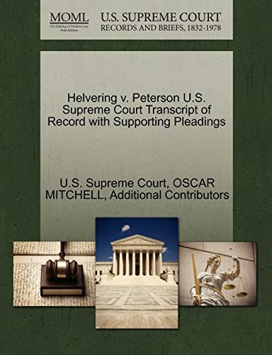 Helvering v. Peterson U.S. Supreme Court Transcript of Record with Supporting Pleadings