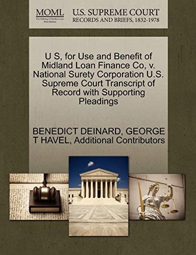 U S, for Use and Benefit of Midland Loan Finance Co, v. National Surety Corporation U.S. Supreme Court Transcript of Record with Supporting Pleadings