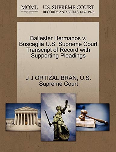 Ballester Hermanos v. Buscaglia U.S. Supreme Court Transcript of Record with Supporting Pleadings