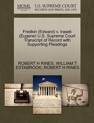 Fredkin (Edward) v. Irasek (Eugene) U.S. Supreme Court Transcript of Record with Supporting Pleadings