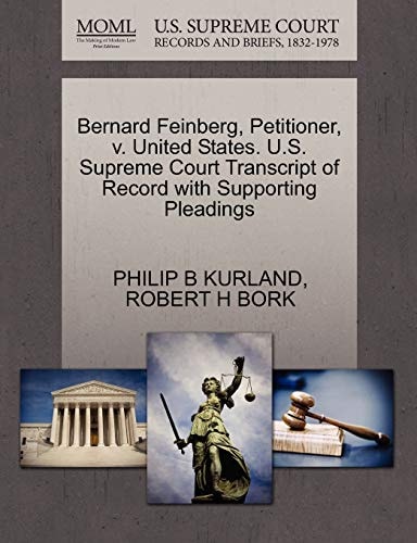 Bernard Feinberg, Petitioner, v. United States. U.S. Supreme Court Transcript of Record with Supporting Pleadings