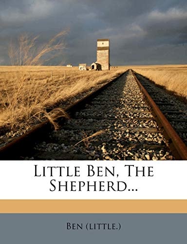 Little Ben, The Shepherd...
