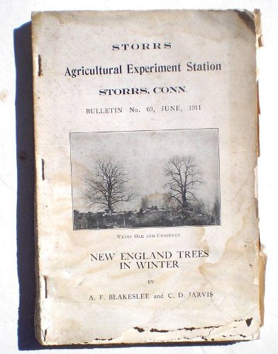 New England Trees in Winter (Storrs Agricultural Experiment Station Bulletin, Bulletin #69)