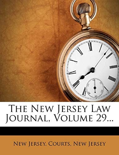 The New Jersey Law Journal, Volume 29...