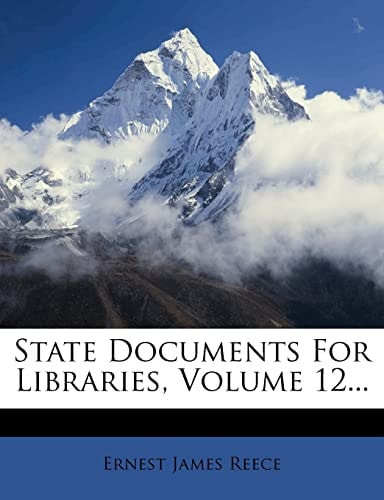 State Documents For Libraries, Volume 12...