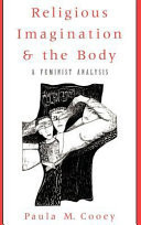 Religious Imagination and the Body A Feminist Analysis