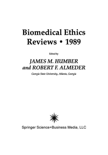 Biomedical Ethics Reviews · 1989