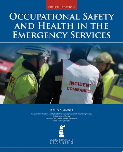 Occupational Safety and Health in the Emergency Services