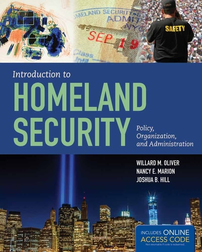 Introduction to Homeland Security Policy, Organization, and Administration