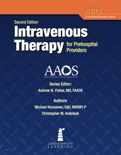 Intravenous Therapy for Prehospital Providers