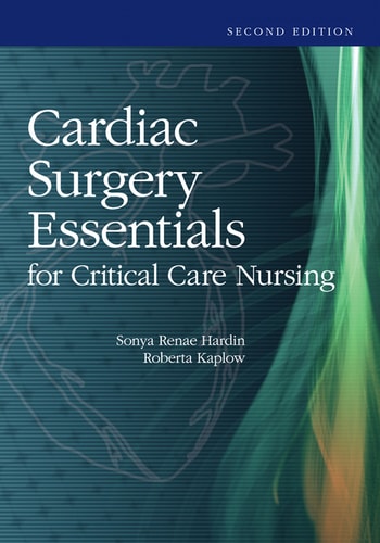 Cardiac Surgery Essentials for Critical Care Nursing