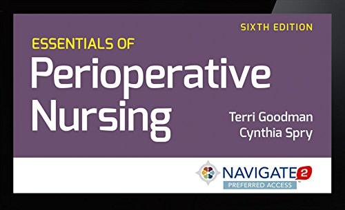 Navigate 2 Preferred Access for Essentials of Perioperative Nursing (Navigate 2 Advantage Digital)