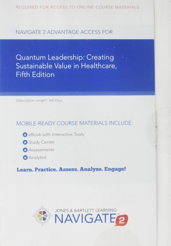 Navigate 2 Advantage Access For Quantum Leadership Creating Sustainable Value In Health Care