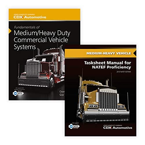 Fundamentals of Medium/Heavy Duty Commercial Vehicle Systems and Tasksheet Manual