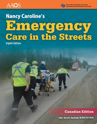 Nancy Caroline’s Emergency Care in the Streets Advantage Package (Canadian Edition)