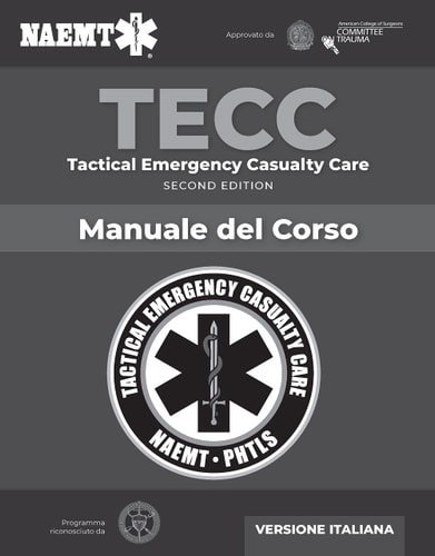 TECC Tactical Emergency Casualty Care