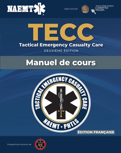 TECC: Tactical Emergency Casualty Care