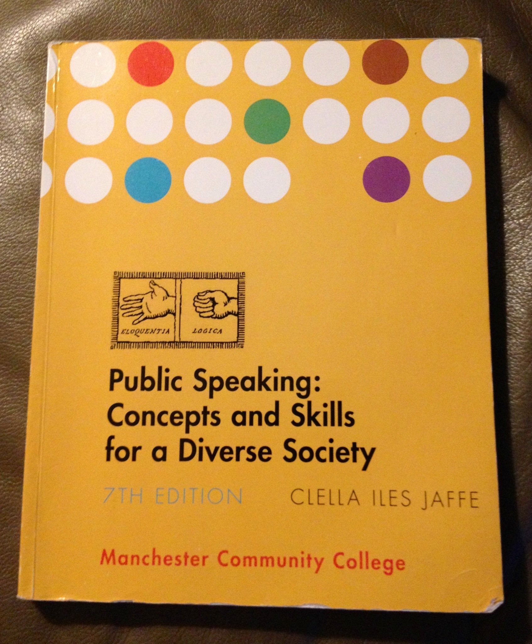 Public Speaking: Concepts and Skills for a Diverse Society