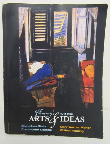Fleming's Arts & Ideas for HUM 1100: Custom Edition for Columbus State Community College