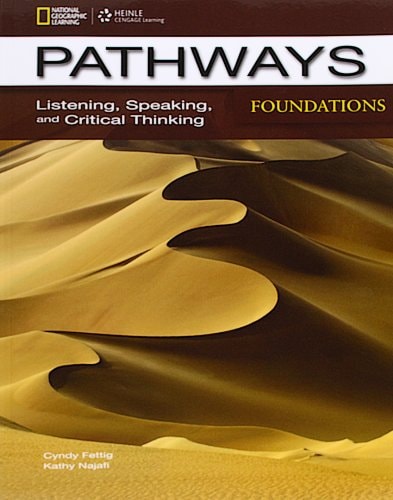Pathways: Listening, Speaking, and Critical Thinking Foundations with Online Access Code