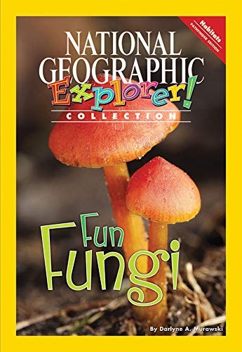 Explorer Books (Pathfinder Science: Habitats): Fun Fungi