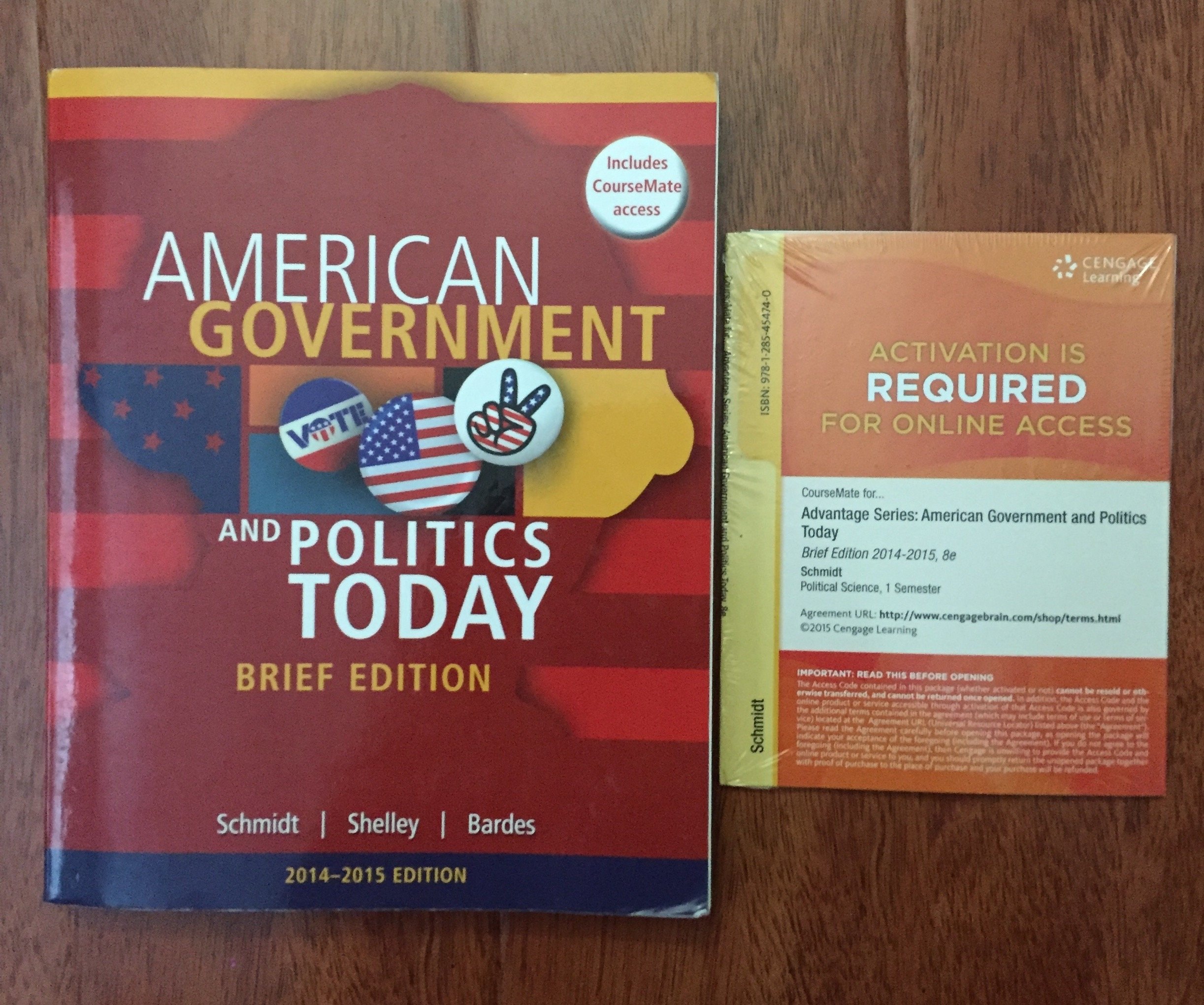 Cengage Advantage Books: American Government and Politics Today, Brief Edition, 2014-2015
