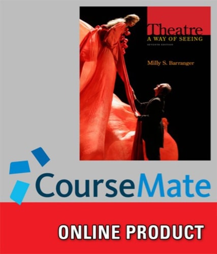 CourseMate for Barranger's Theatre: A Way of Seeing, 7th Edition, [Instant Access], 1 term (6 months)