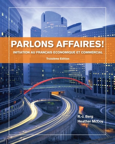 Parlons affaires!: Initiation au français economique et commercial (World Languages)