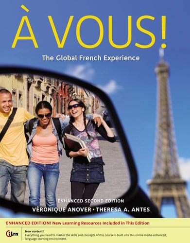 À Vous!: The Global French Experience, Enhanced (World Languages)