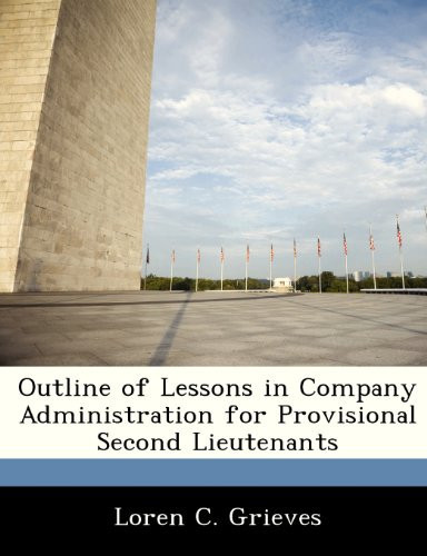 Outline of Lessons in Company Administration for Provisional Second Lieutenants