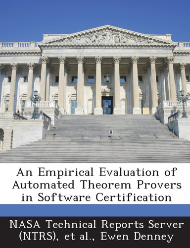 An Empirical Evaluation of Automated Theorem Provers in Software Certification