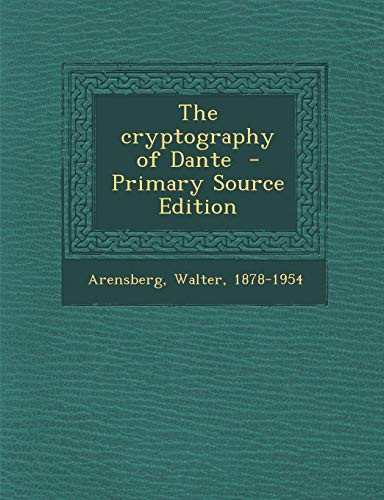 The cryptography of Dante