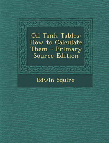 Oil Tank Tables: How to Calculate Them
