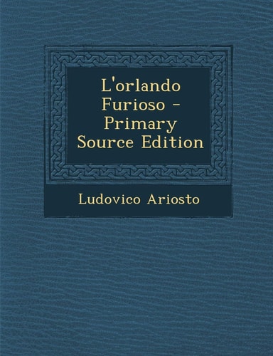 L'Orlando Furioso - Primary Source Edition (Italian Edition)