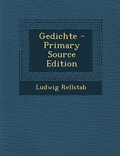 Gedichte - Primary Source Edition (German Edition)