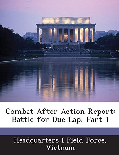 Combat After Action Report: Battle for Duc Lap, Part 1