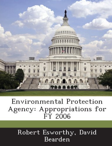 Environmental Protection Agency: Appropriations for FY 2006